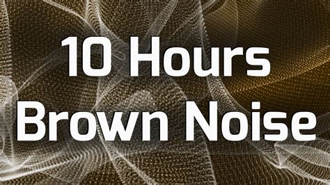 This brown noise video features a continuous, deep rumbling sound that can help mask external noises, promote relaxation, and improve focus. . Brown noise youtube